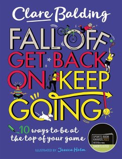 Fall Off, Get Back On, Keep Going (eBook, ePUB) - Balding, Clare