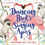 Dancing Birds and Singing Apes (eBook, ePUB)
