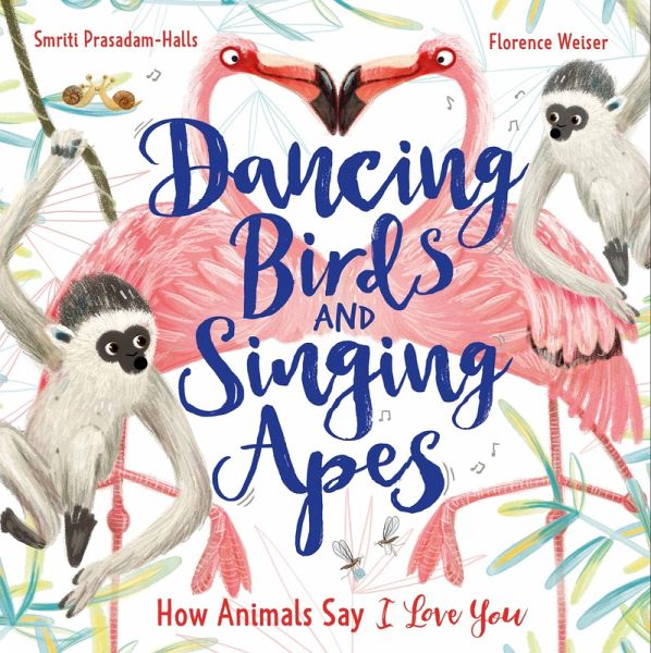 Dancing Birds and Singing Apes (eBook, ePUB) Dancing Birds and Singing Apes (eBook, ePUB)