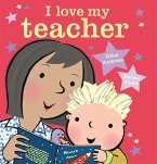 I Love My Teacher (eBook, ePUB)