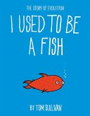 I Used to Be a Fish (eBook, ePUB)