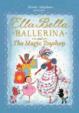 Ella Bella Ballerina and the Magic Toyshop (eBook, ePUB)