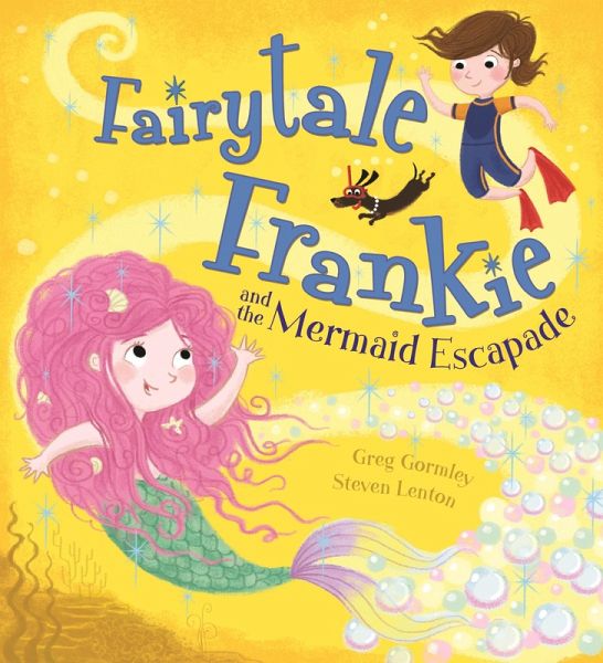 Fairytale Frankie and the Mermaid Escapade (eBook, ePUB)