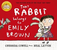 That Rabbit Belongs To Emily Brown (eBook, ePUB) - Cowell, Cressida