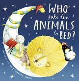 Who Puts the Animals to Bed? (eBook, ePUB)