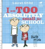 I Am Too Absolutely Small For School (eBook, ePUB)