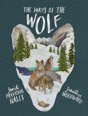 The Ways of the Wolf (eBook, ePUB)