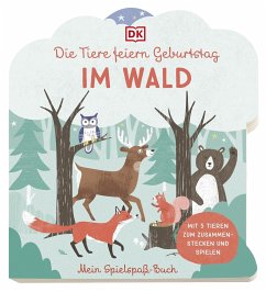 Mein Spielspaß-Buch. Die Tiere feiern Geburtstag im Wald - Bruns, Elena