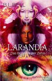 Larandia - Das Bündnis der Zehn