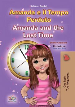 Amanda e il Tempo Perduto Amanda and the Lost Time (eBook, ePUB) - Admont, Shelley; KidKiddos Books