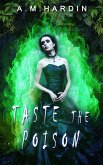 Taste the Poison (Evil In Love, #3) (eBook, ePUB) Taste the Poison (Evil In Love, #3) (eBook, ePUB)