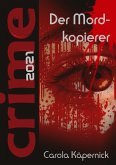 Crimetime - Der Mordkopierer (eBook, ePUB)
