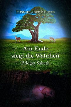 Cover Am Ende siegt die Wahrheit (eBook, ePUB)
