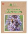 Grünes Gartenwissen. Ökologisch... - Bild 1