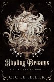 Binding Dreams: (Binding Series, #1) (eBook, ePUB)