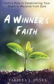 A Winner's Faith (eBook, ePUB)