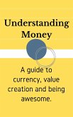 Understanding Money (eBook, ePUB)