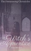 The Witch's Apprentice (Dreamsong Chronicles, #2) (eBook, ePUB)