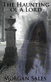 The Haunting of a Lord (eBook, ePUB)