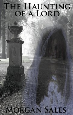 Cover The Haunting of a Lord (eBook, ePUB)