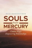Souls from Mercury: Chakra Magic (eBook, ePUB) Souls from Mercury: Chakra Magic (eBook, ePUB)