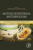 Mitochondrial Metabolism (eBook, ePUB)
