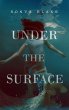 Under the Surface (eBook, ePUB) - Bild 1
