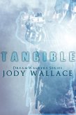 Tangible (Dreamwalkers, #1) (eBook, ePUB)