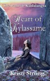 Heart of Kylassame (The Land of Kaldalangra, #2) (eBook, ePUB)