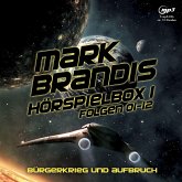 Mark Brandis / Mark Brandis - Hörspielbox 1 - Bürgerkrieg und Aufbruch