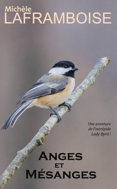 Cover Anges et mésanges (Lady Byrd, #2) (eBook, ePUB)