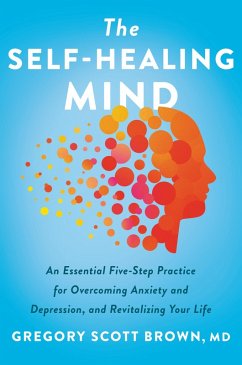 The Self-Healing Mind (eBook, ePUB) - Brown, Gregory Scott