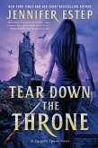 Tear Down the Throne (eBook, ePUB)