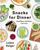 Snacks for Dinner (eBook, ePUB)