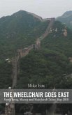 THE WHEELCHAIR GOES EAST (eBook, ePUB)