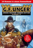 G. F. Unger Sonder-Edition Großband 13 (eBook, ePUB)