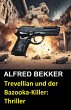 Trevellian und der Bazooka-Killer:... - Bild 1
