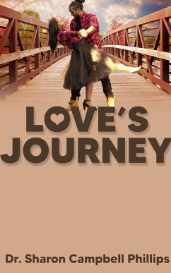Love's Journey (eBook, ePUB) - Campbell Phillips, Dr. Sharon