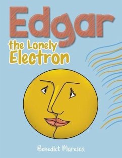 Cover Edgar the Lonely Electron (eBook, ePUB)