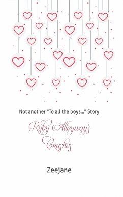 Ruby Alleyway's Crushes (eBook, ePUB) - Zeejane