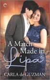 A Match Made in Lipa (eBook, ePUB)