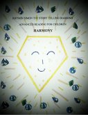 H a r m o n y (Rhymin Simon The Story Telling Diamond ADVANCED READING FOR CHILDREN, #7) (eBook, ePUB)
