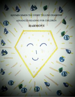 H a r m o n y (Rhymin Simon The Story Telling Diamond ADVANCED READING FOR CHILDREN, #7) (eBook, ePUB) - Reynolds, Lee Anthony
