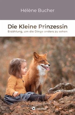 Die Kleine Prinzessin (eBook, ePUB) - Bucher, Hélène
