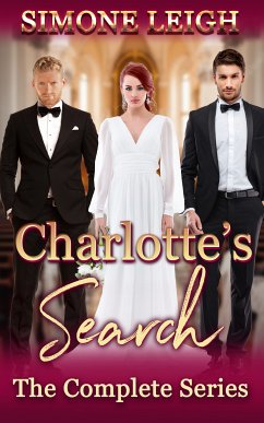 Charlotte's Search - The Complete Series (eBook, ePUB) - Leigh, Simone