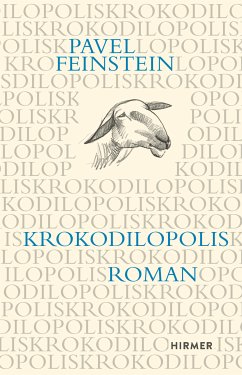 Krokodilopolis (eBook, PDF) - Feinstein, Pavel