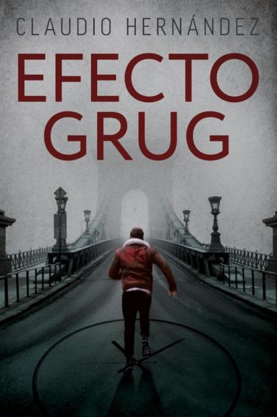 Efecto grug (eBook, ePUB)