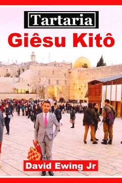 Tartaria - Giêsu Kitô (eBook, ePUB) - Ewing Jr, David