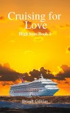 Cruising for Love (High Seas, #1) (eBook, ePUB)