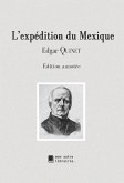 L'expédition du Mexique (eBook, ePUB) L'expédition du Mexique (eBook, ePUB)
